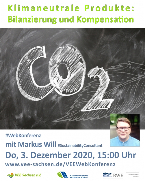 Klimaneutrale Produkte: Bilanzierung und Kompensation | Markus Will #SustainabilityConsultant | #WebKonferenz, Donnerstag, 3. Dezember 2020, 15:00 Uhr